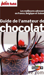Petit Futé: guide de l'amateur de Chocolat 2015